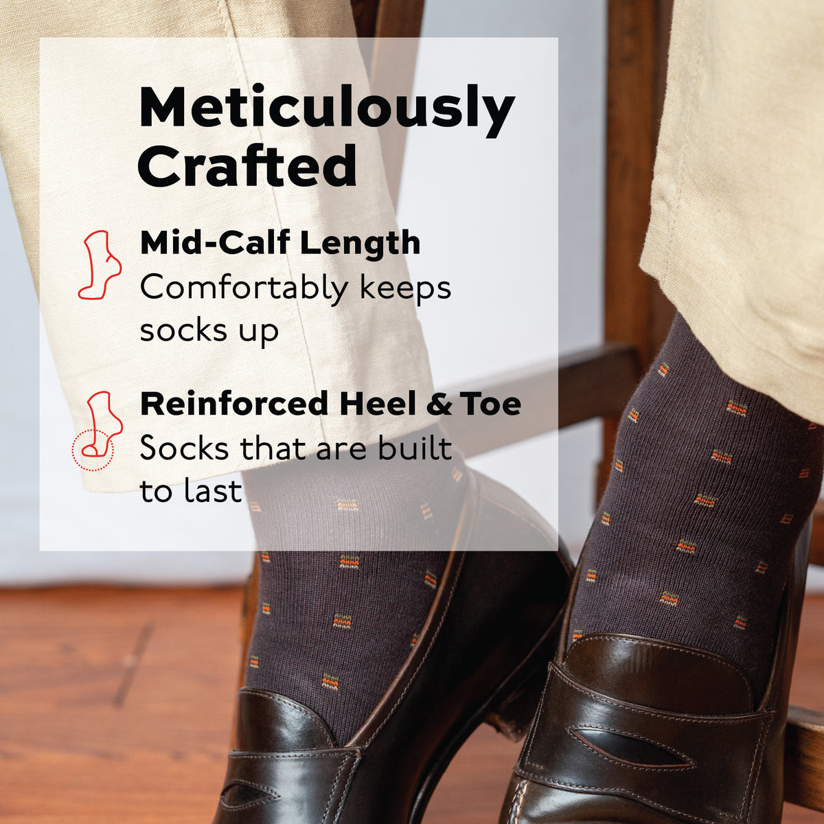 image of brown patterned dress socks worn with chinos and loafers and text overlay about craftsmanship