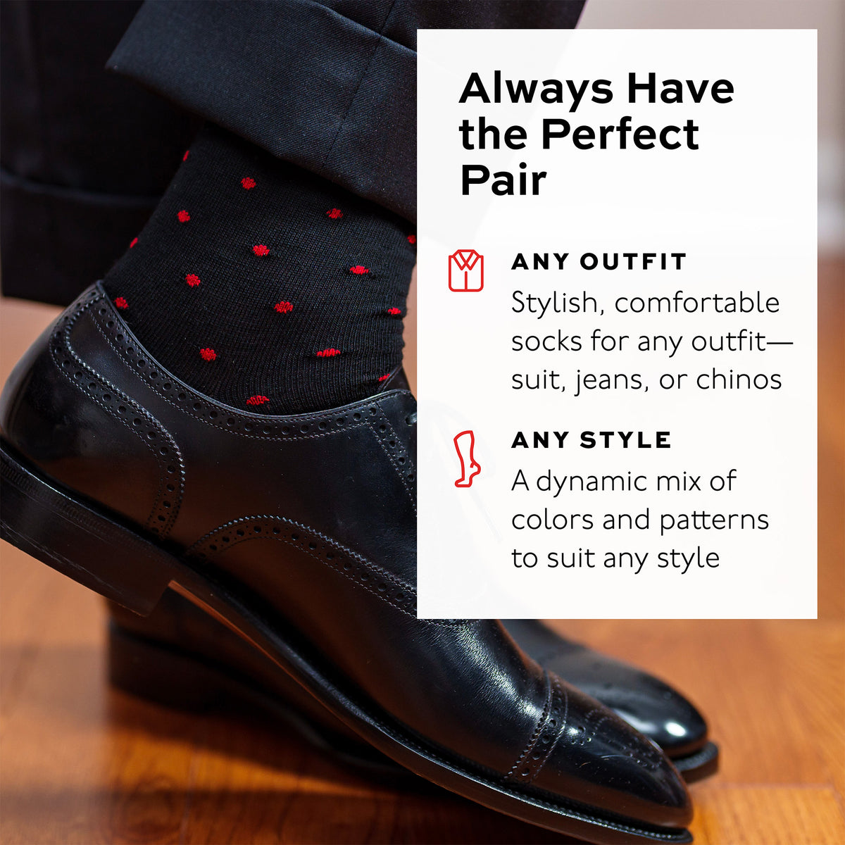 man wearing black merino wool dress socks decorated with small, bright red polka dots superimposed text overlay about the versatility and style of the socks